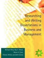 Researching and Writing Dissertations in Business and Management