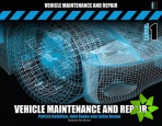 Vehicle Maintenance and Repair Level 1