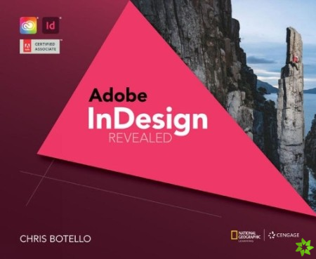Adobe? InDesign Creative Cloud Revealed, 2nd Edition