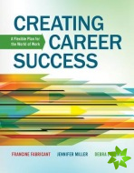 Creating Career Success