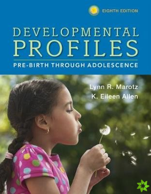 Developmental Profiles