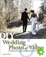 DIY Wedding Photo and Video