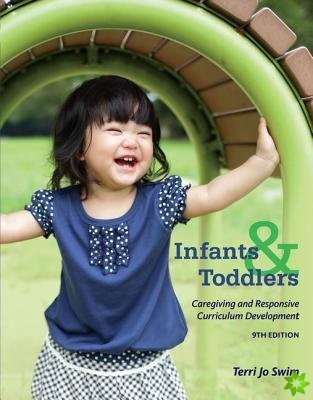 Infants, Toddlers, and Caregivers