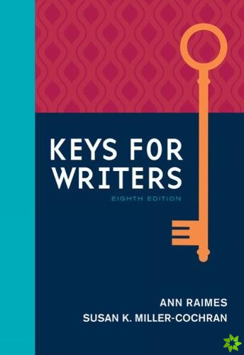 Keys for Writers, Spiral bound Version with APA 7e Updates