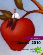 Microsoft? Access 2010 Complete