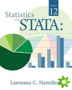 Statistics with STATA : Version 12