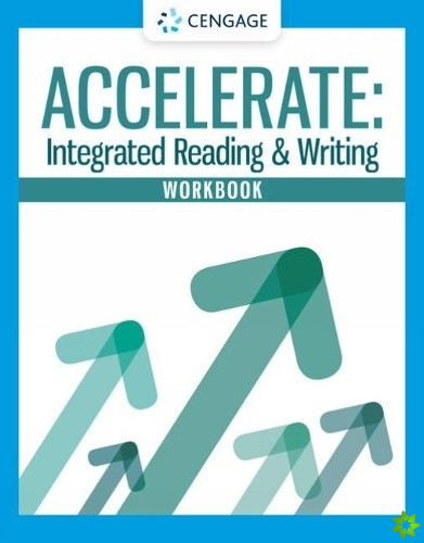 Student Workbook for Accelerate: Integrated Reading and Writing
