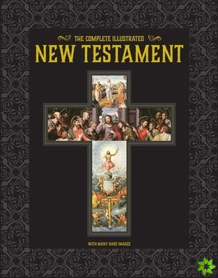 Complete Illustrated New Testament