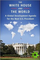 White House and the World