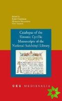 Catalogue of the Slavonic Cyrillic Manuscripts of the National Szechenyi Library