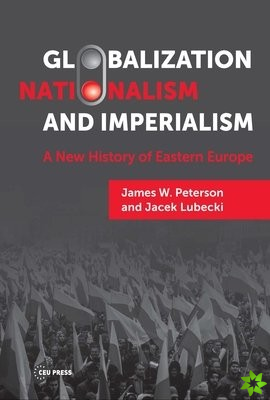 Globalization, Nationalism, and Imperialism
