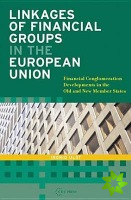 Linkages of Financial Groups in the European Union