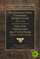 Saints of the Christianization Age of Central Europe