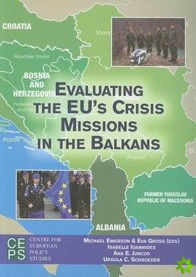 Evaluating the EU's Crisis Missions in the Balkans