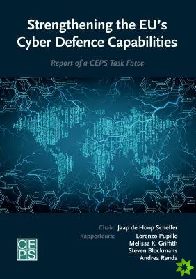 Strengthening the EU's Cyber Defence Capabilities