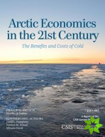 Arctic Economics in the 21st Century