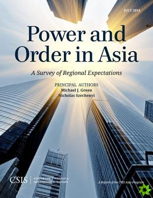 Power and Order in Asia