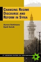Changing Regime Discourse and Reform in Syria