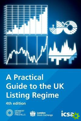 Practical Guide to the UK Listing Regime