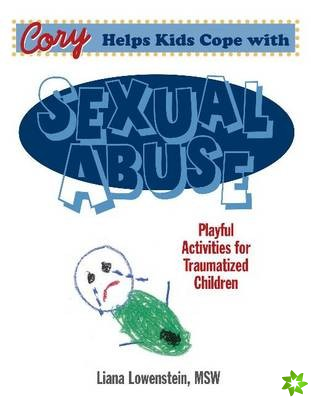 Cory Helps Kids Cope With Sexual Abuse