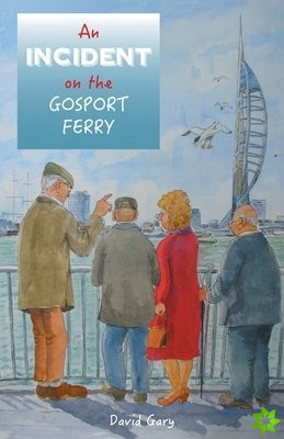 Incident on the Gosport Ferry