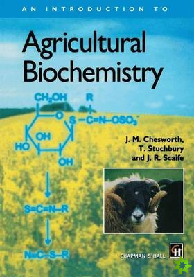 Introduction to Agricultural Biochemistry