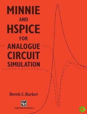 MINNIE and HSpice for Analogue Circuit Simulation