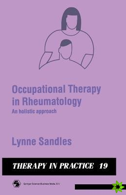 Occupational Therapy in Rheumatology