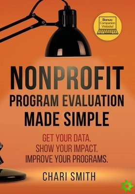 Nonprofit Program Evaluation Made Simple