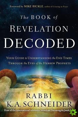 Book Of Revelation Decoded, The