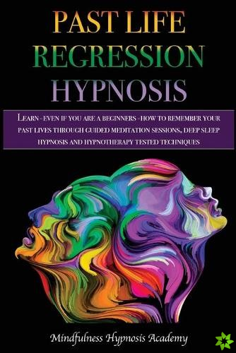 Past Life Regression Hypnosis