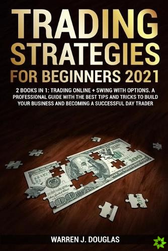 Trading Strategies For Beginners 2021