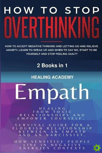Empath and How to Stop Overthinking