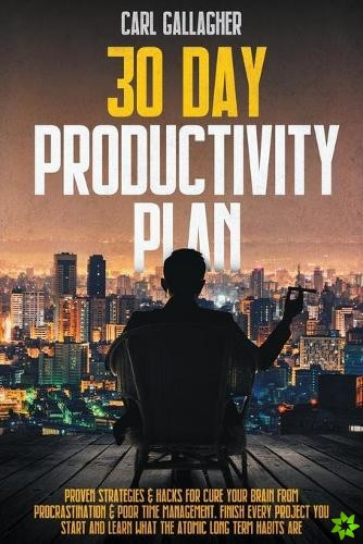 30 Day Productivity Plan