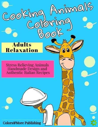 Cooking Animals Coloring Book