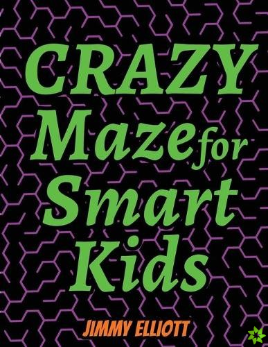 Crazy Maze for Smart Kids