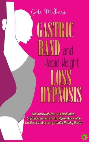 Gastric Band and Rapid Weight loss Hypnosis
