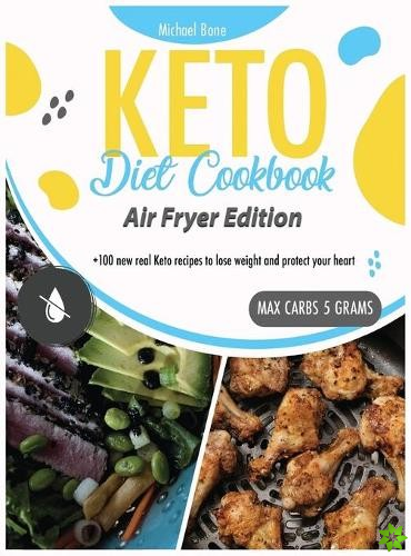 Keto Diet Cookbook Air Fryer Edition