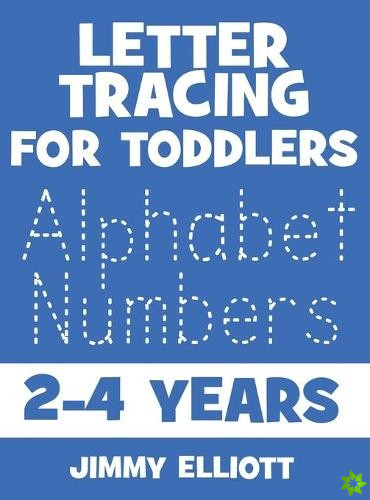 Letter Tracing for TODDLERS - Alphabet Numbers - 2-4 Years