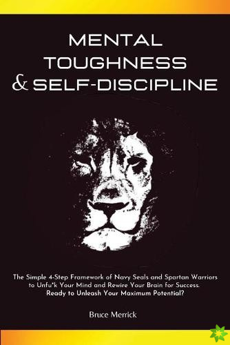 Mental Toughness & Self-Discipline