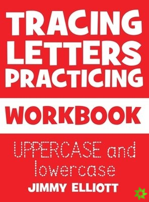 Tracing Letters Practicing - WORKBOOK - UPPERCASE and lowercase