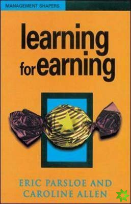 Learning for Earning