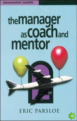 Manager as Coach and Mentor
