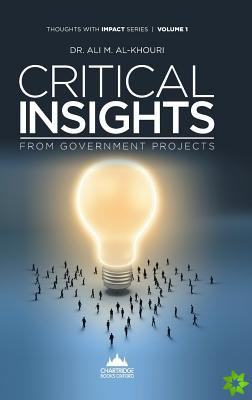Critical Insights from Government Projects