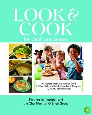 Look & Cook for Child Care Centers