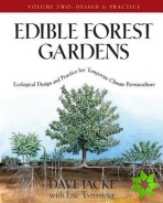 Edible Forest Gardens, Volume II