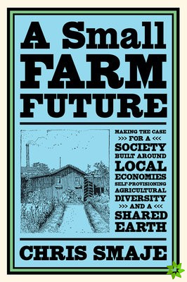 Small Farm Future