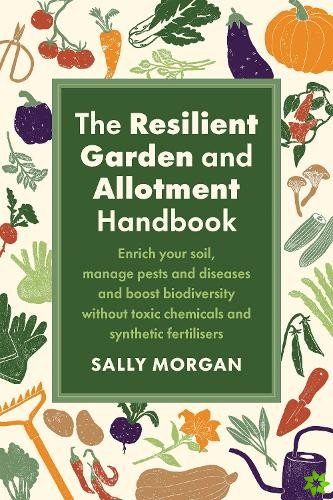 Resilient Garden and Allotment Handbook