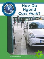 How Do Hybrid Cars Work?