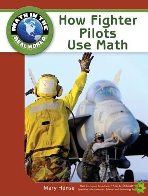 How Fighter Pilots Use Math